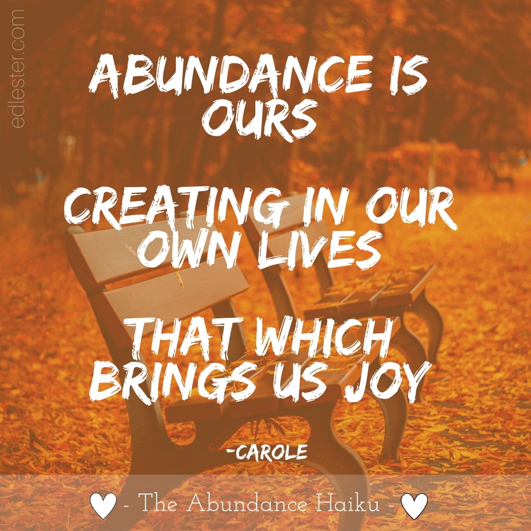The Abundance Haiku