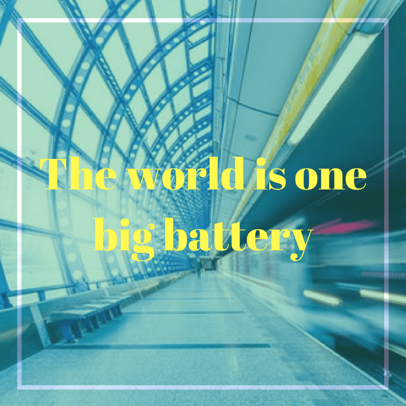 The world is one big batteryBlog