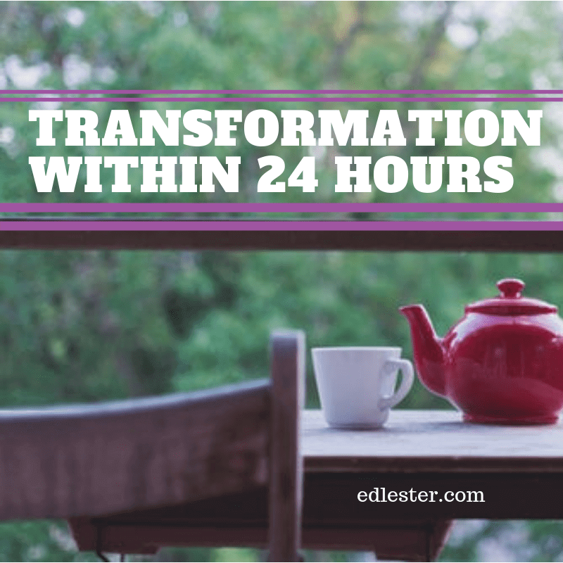 Transformation within 24 hours